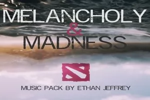 Скачать скин Melancholy And Madness Music Pack мод для Dota 2 на Music Packs - DOTA 2 ЗВУКИ